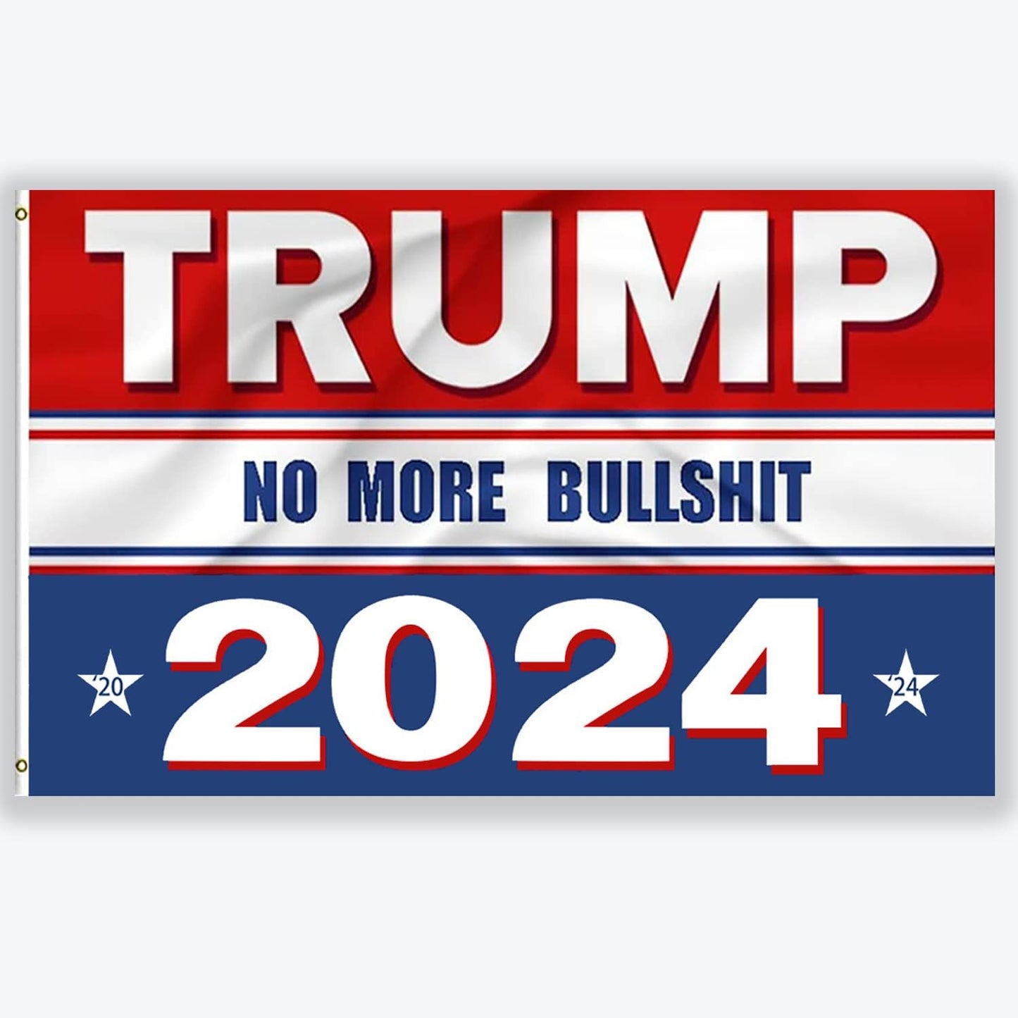 2024 Trump Flag Blue Donald Trump Flags Support for President Banner - No More Bullshit 3 x 5 feet with Two Brass Grommets