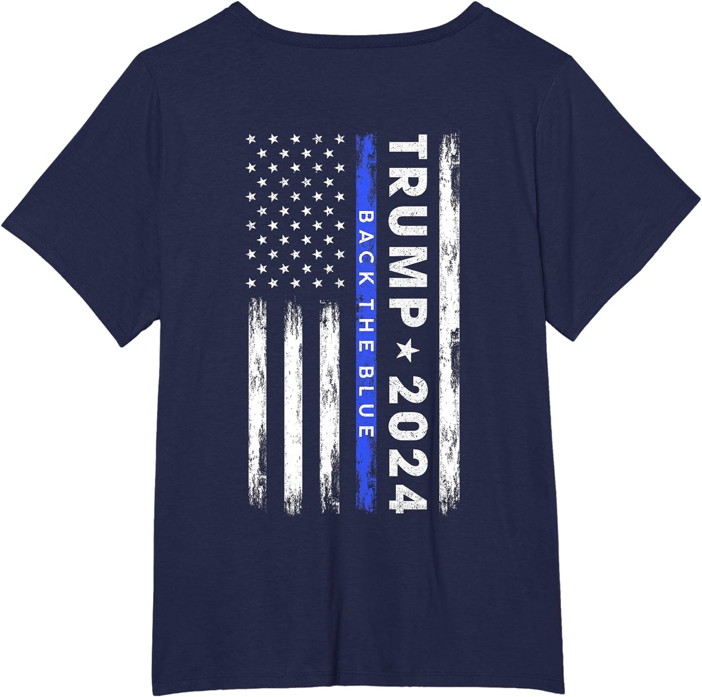 Pro Trump 2024 Back The Blue Thin Blue Line American Flag T-Shirt