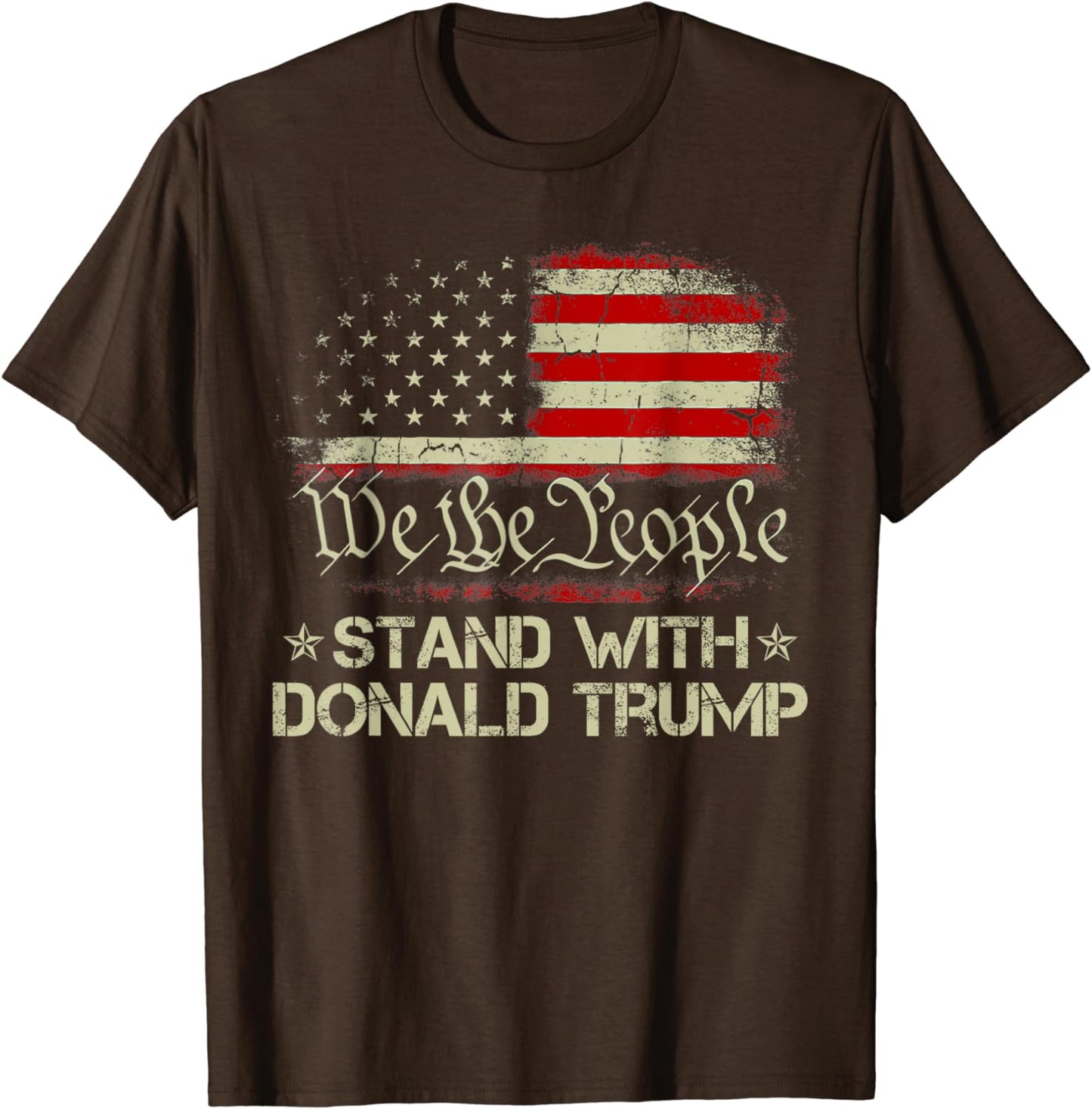 We The People Stand With Donald Trump 2024 American Flag T-Shirt