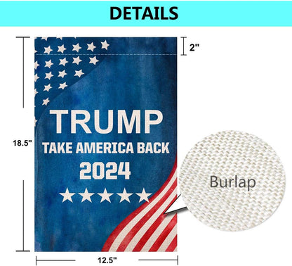 Shmbada Donald Trump 2024 Take America Back Double Sided Garden Flag Burlap Vertical Patriotic Yard Lawn Outdoor Decorative Small Flags, 12.5 x 18.5 Inch